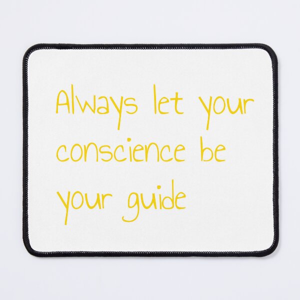 Item preview, Always let your conscience be your guide designed and sold by keisthard.