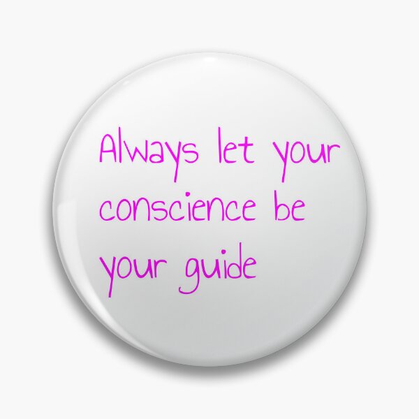 Item preview, Always let your conscience be your guide designed and sold by keisthard.