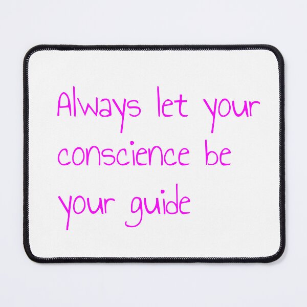 Item preview, Always let your conscience be your guide designed and sold by keisthard.