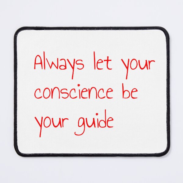 Item preview, Always let your conscience be your guide designed and sold by keisthard.