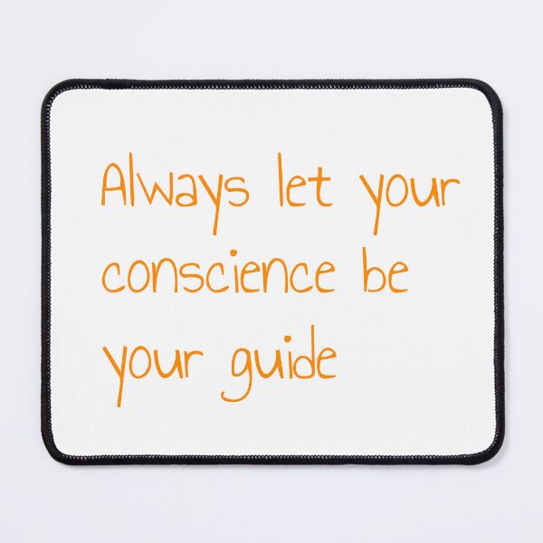 Item preview, Always let your conscience be your guide designed and sold by keisthard.