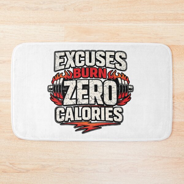 Item preview, Excuses Burn Zero Calories designed and sold by Old Man Athletics.