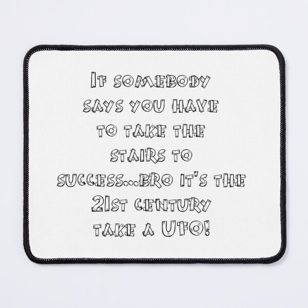 Item preview, Take the UFO to Success Funny Motivational Quote Design designed and sold by THE JAVE STUDIOS.