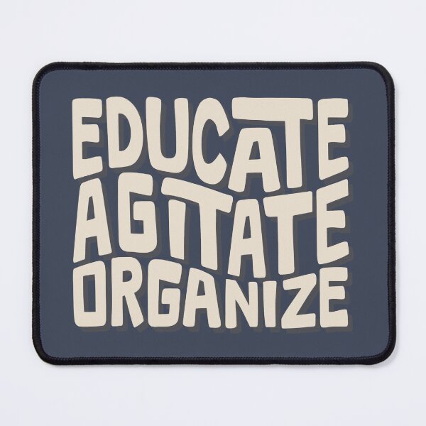 Item preview, Educate Agitate Organize Word Art designed and sold by Unhinged Heather.