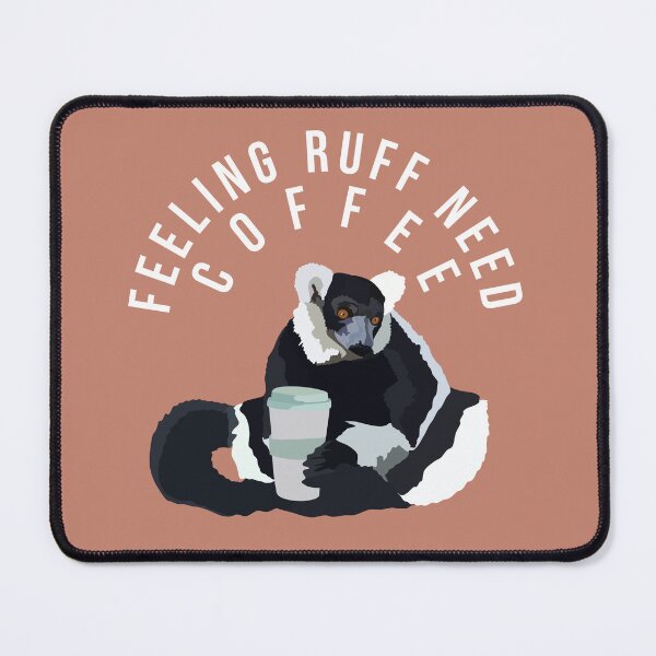 Item preview, Ruffed Lemur Feeling Ruff Coffee  designed and sold by PrettylittlepastelUk.