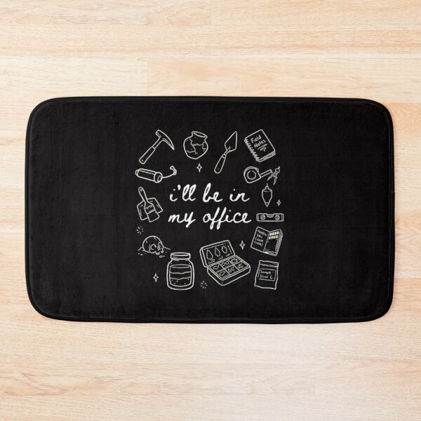 Item preview, Archaeologist Humor – I’ll Be In My Office designed and sold by SidTastic .