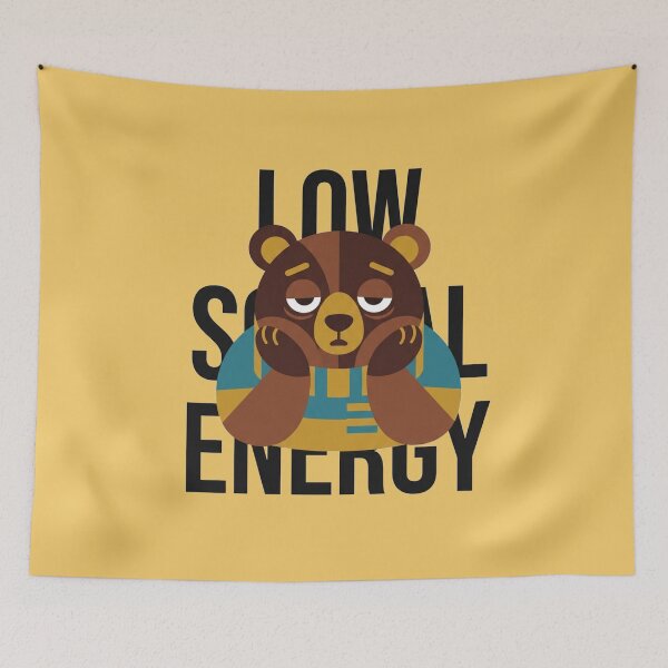 Item preview, Low Social Energy Introvert Bear Design designed and sold by Quiet Mode Studio.