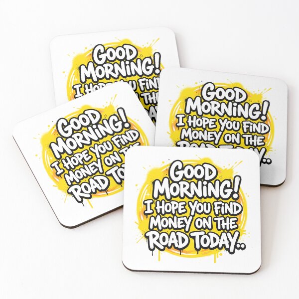 Item preview, Good Morning Design | Funny Morning Meme  designed and sold by MimiSabu.