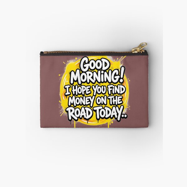 Item preview, Good Morning Design | Funny Morning Meme  designed and sold by MimiSabu.