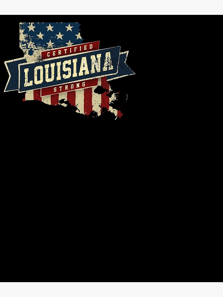 Louisiana Strong USA Flag State Home Certified Great Gift Awesome Proud  Fans' Women's Sport T-Shirt