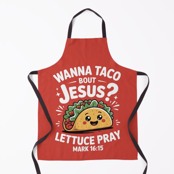 Item preview, wanna taco bout jesus lettuce pray designed and sold by jkrphoto.