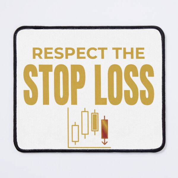 Item preview, Respect the Stop Loss – Trading Discipline Quote for Traders & Investors designed and sold by WealthSmith.