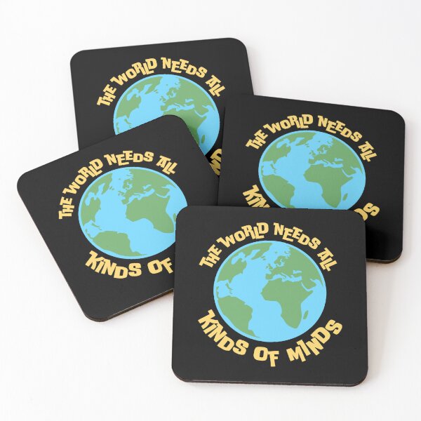 Item preview, The World Needs All Kinds Of Minds Inspiring Quote designed and sold by shirt-o-mat.
