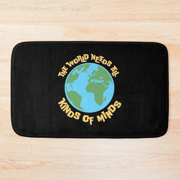 Item preview, The World Needs All Kinds Of Minds Inspiring Quote designed and sold by shirt-o-mat.