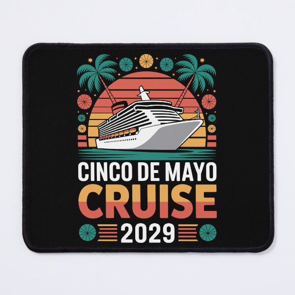 Item preview, Cinco de Mayo Cruise 2029 designed and sold by jkrphoto.