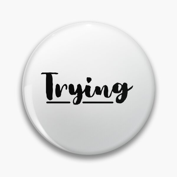 Item preview, Trying designed and sold by MoodPrint26.
