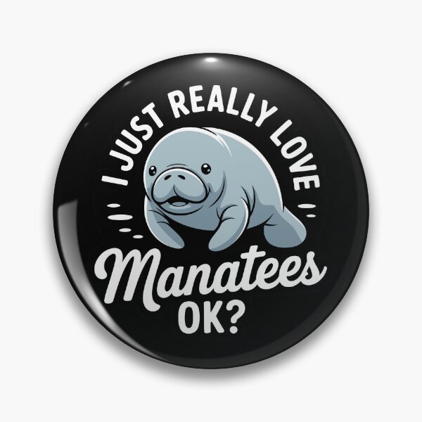 Item preview, I just really love manatees OK designed and sold by jkrphoto.