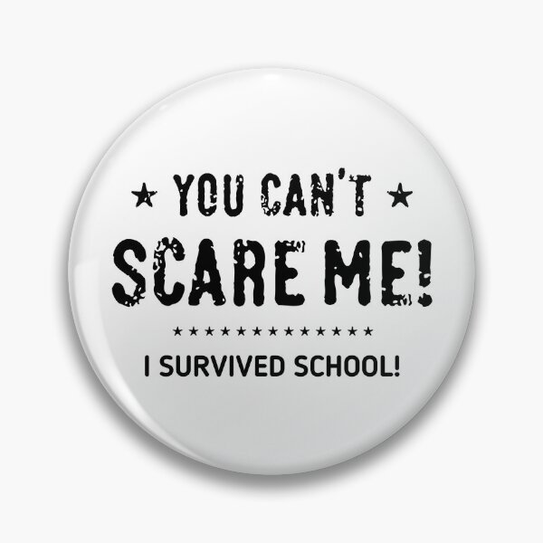 Item preview, You Can’t Scare Me! I Survived School! (Graduation / Black) designed and sold by MrFaulbaum.