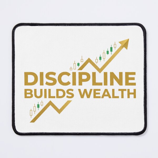 Item preview, Discipline Builds Wealth – Trading Motivation Quote for Traders & Investors designed and sold by WealthSmith.