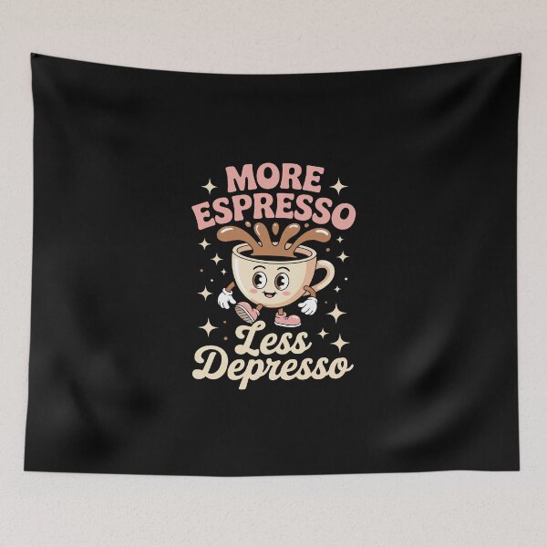 Item preview, More Espresso Less Depresso designed and sold by jkrphoto.