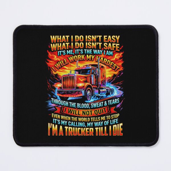 Item preview, Trucker Till I Die Motivational Fire Big Rig Passion designed and sold by graphixpolash.
