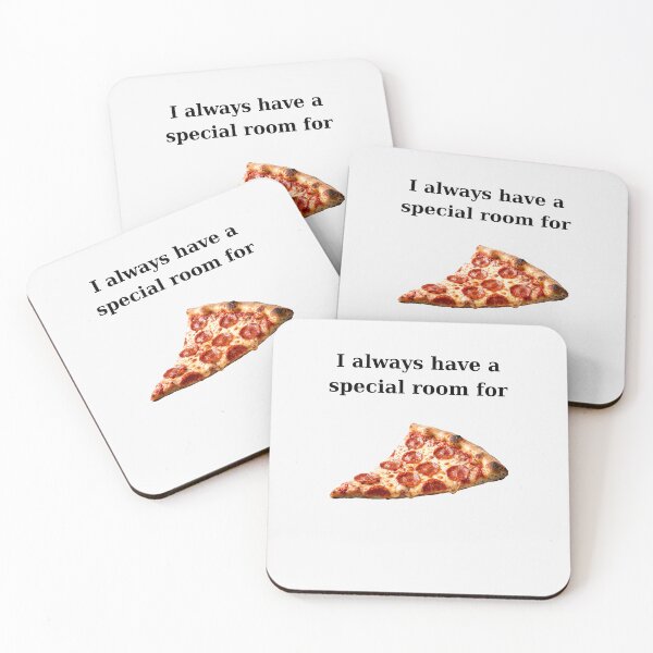 Item preview, Special Room For Pizza Funny Quote designed and sold by BartDesignLab.