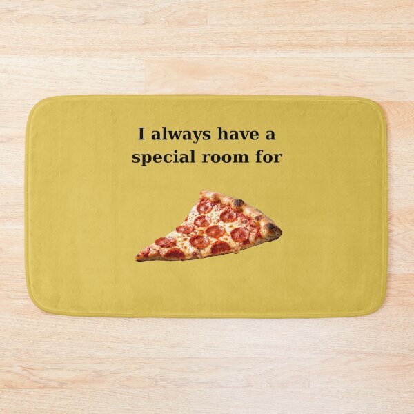Item preview, Special Room For Pizza Funny Quote designed and sold by BartDesignLab.