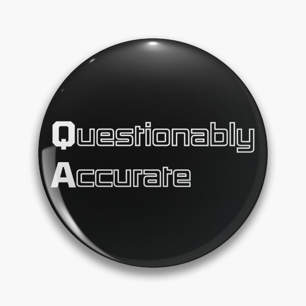Item preview, Funny QA Computer Engineering Acronym Pun designed and sold by ThePungineer.