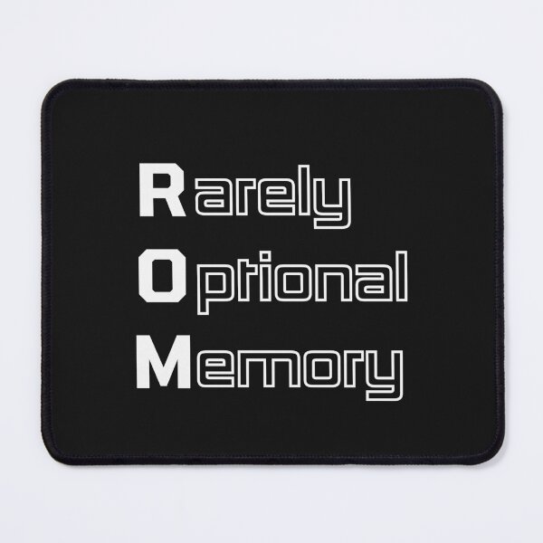 Item preview, Funny ROM Computer Engineering Acronym Pun designed and sold by ThePungineer.