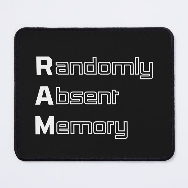 Item preview, Funny RAM Computer Engineering Acronym Pun designed and sold by ThePungineer.