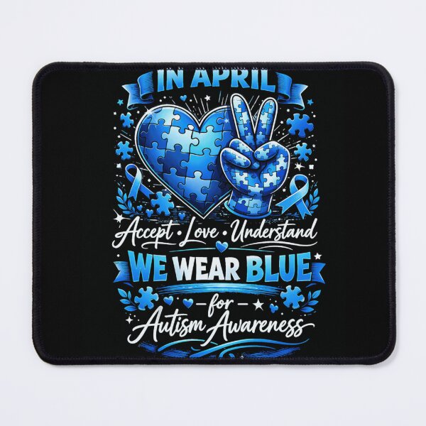 Item preview, in April We Wear Blue Autism Awareness Men Women Kids Autism designed and sold by Ali-printshop.
