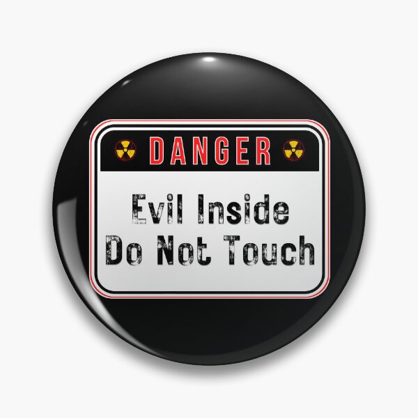Item preview, DANGER:  Evil Inside - Do Not Touch - funny warning signs traffic designed and sold by DesignsFromTW-S.