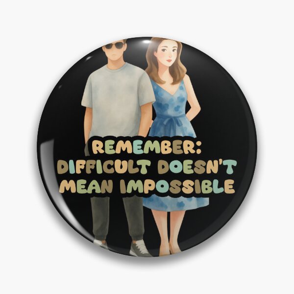 Item preview, difficult doesn't mean impossible designed and sold by love is daily.