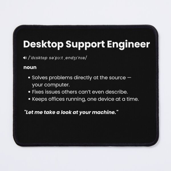 Item preview, Desktop Support Engineer Definition | Funny IT Support Gift designed and sold by Yuli Club.