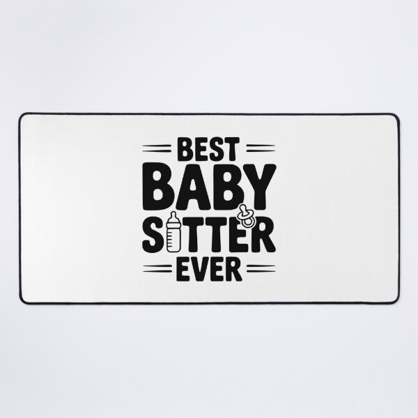 Item preview, Best Baby Sitter Ever designed and sold by Frank Ring.