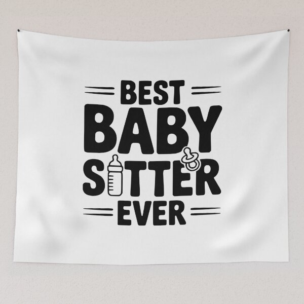 Item preview, Best Baby Sitter Ever designed and sold by Frank Ring.