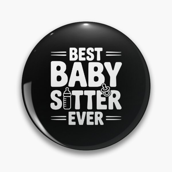 Item preview, Best Baby Sitter Ever designed and sold by Frank Ring.