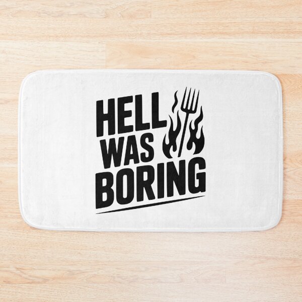 Item preview, Hell Was Boring designed and sold by Frank Ring.
