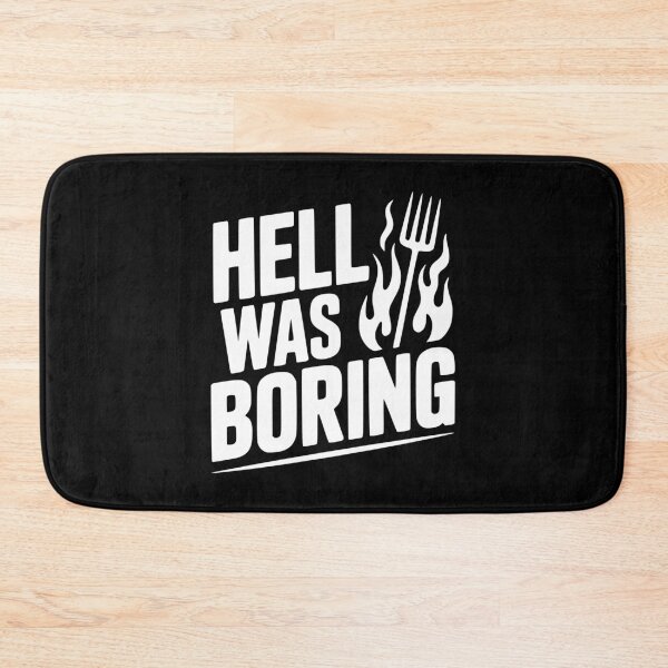 Item preview, Hell Was Boring designed and sold by Frank Ring.