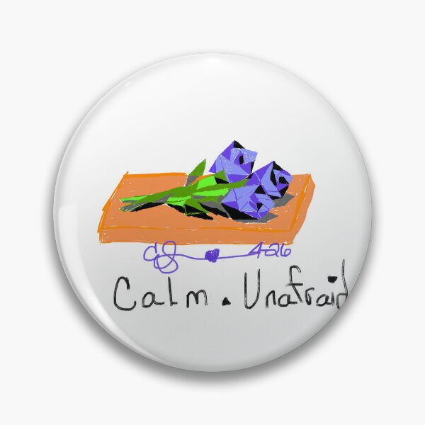 Item preview, Calm.Unafraid designed and sold by alaskadreamer.