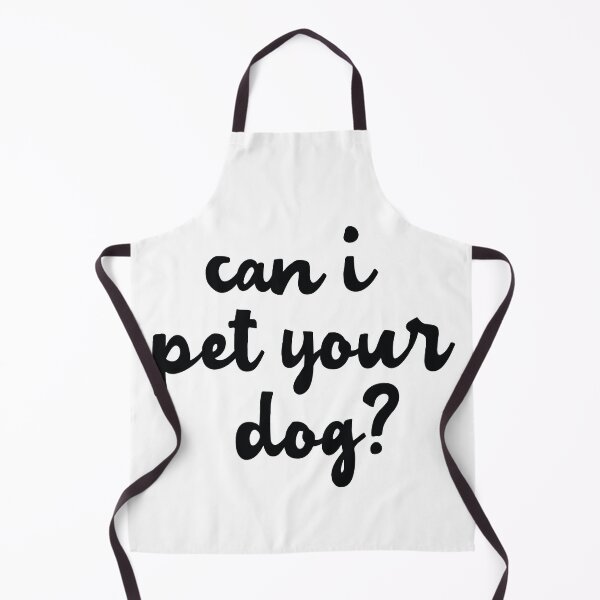 Item preview, Can I Pet Your Dog? designed and sold by rmcbuckeye.