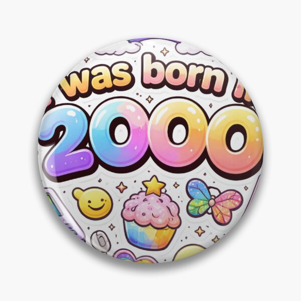 Item preview, I was born in 2000 designed and sold by lobisomem.