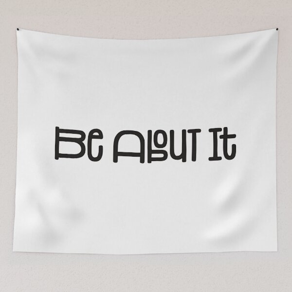 Item preview, Be About It designed and sold by Miscelenious.