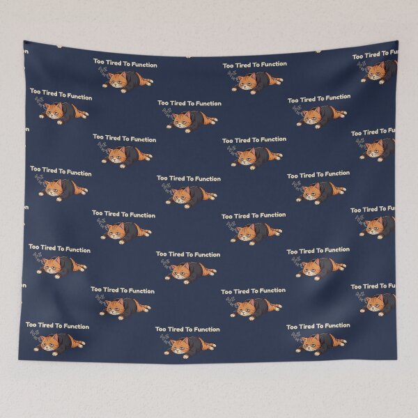 Item preview, Too Tired to Function Cat Cute Sleepy Lazy Cat Relatable Design designed and sold by MoonVibe-studio.