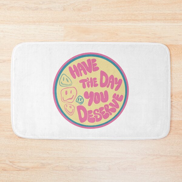 Item preview, Have The Day You Deserve Car Decal designed and sold by ByAmandaHearn.