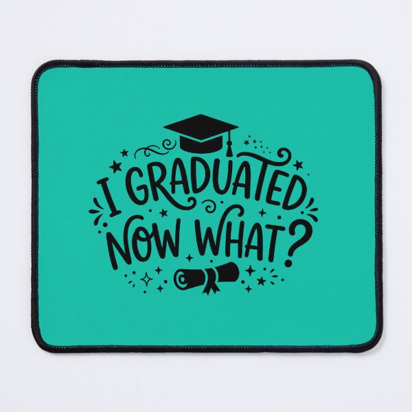 Item preview, I Graduated Now What – Funny Graduation Quote | Class of 2026 Humor Gift for Graduates designed and sold by DesignHouse07.