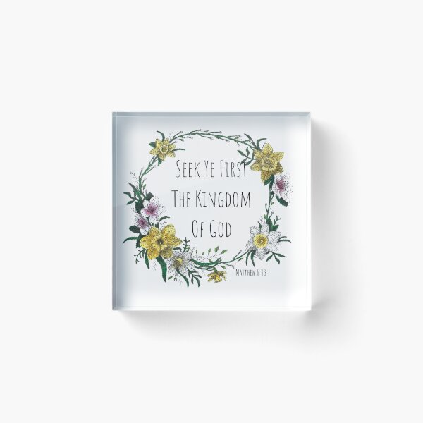 Item preview, Seek Ye First the Kingdom Matthew 6:33 designed and sold by Cora Worthington Art.