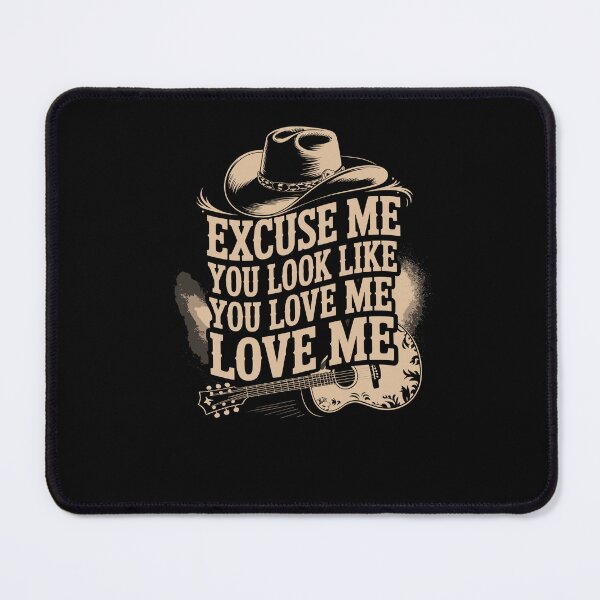 Item preview, Excuse Me Look Like You Love Me Cowboy Meme designed and sold by Dressed For Duty.
