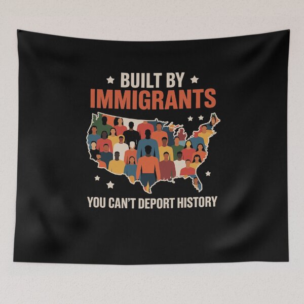 Item preview, Built By Immigrants You Can't Deport History designed and sold by Dressed For  Duty.
