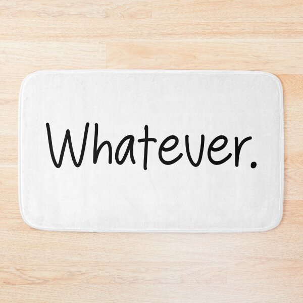 Item preview, Whatever. – Minimalist Mood Quote designed and sold by CoastalEmp.